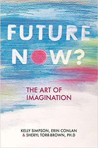 Future Now? The Art of Imagination